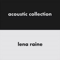 Lena Raine - Acoustic Collection