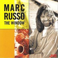 Marc Russo - The Window
