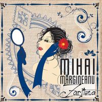 Mihai Mărgineanu - Zaritza