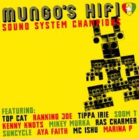 Mungo's Hi Fi - Soundsystem Champions