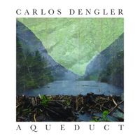 Carlos Dengler - Aqueduct