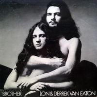 Lon & Derrek Van Eaton - Brother