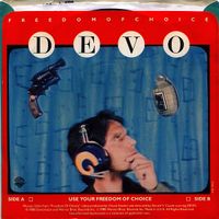 Devo - Freedom of Choice