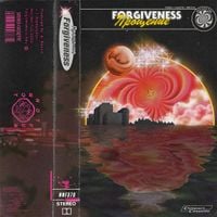 Forgiveness - Forgiveness