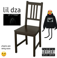 Lil Dza - chairsexual