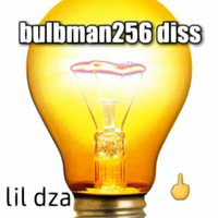 Lil Dza - bulbman256 diss