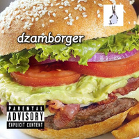 Lil Dza - dzamburger