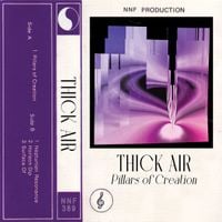 Thick Air - Pillars of Creation