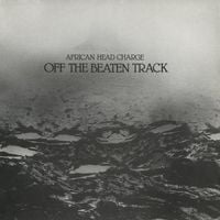 African Head Charge - Off the Beaten Track