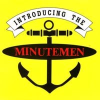 Minutemen - Introducing the Minutemen
