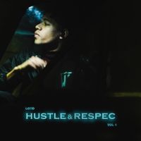 Loto - Hustle & Respec, Vol. 1