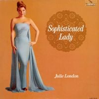 Julie London - Sophisticated Lady
