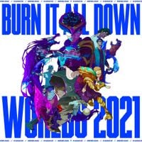League of Legends - Burn It All Down