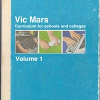 Vic Mars - Curriculum For Schools And Colleges: Volume 1