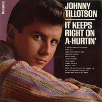 Johnny Tillotson - It Keeps Right On a-Hurtin'