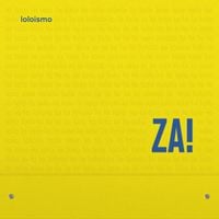 ZA! - Loloismo
