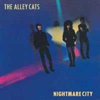 The Alley Cats - Nightmare City