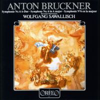 Bayerisches Staatsorchester / Wolfgang Sawallisch - Anton Brucker: Symphony No. 6 A major