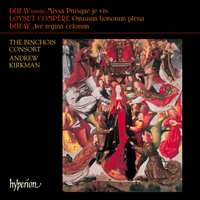 The Binchois Consort / Andrew Kirkman - Missa Puisque je vis; Ave regina celorum / Omnium bonorum plena