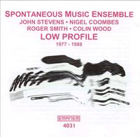 The Spontaneous Music Ensemble - Low Profile: 1977-1988