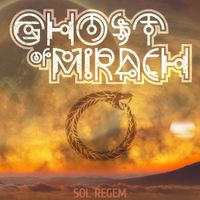 Ghost Of Mirach - Sol Regem
