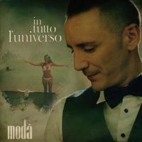 Modà - In tutto l'universo