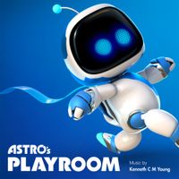 Kenneth C M Young - Astro's Playroom (Original Video Game Soundtrack)