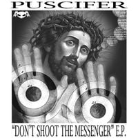 Puscifer - Don't Shoot the Messenger