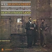Monk Montgomery / Wes Montgomery / Buddy Montgomery / Harold Land / Pony Poindexter / Louis Hayes / Tony Bazley - Montgomeryland