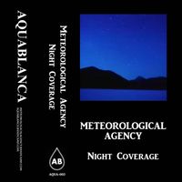 Meteorological Agency - Night Coverage