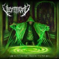 Verm&ouml;rd - Nostalgic Predictions