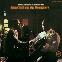 Jimmy Smith / Wes Montgomery - Further Adventures of Jimmy and Wes