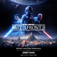 Gordy Haab - Star Wars: Battlefront II