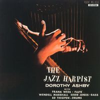 Dorothy Ashby - The Jazz Harpist