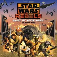 Kevin Kiner - Star Wars Rebels: Season One (Original Soundtrack)