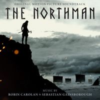 Robin Carolan & Sebastian Gainsborough - The Northman