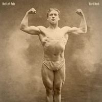 Hot Left Pole - Hard Work