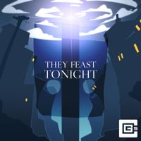 CG5 - They Feast Tonight