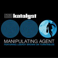 Katalyst - Manipulating Agent