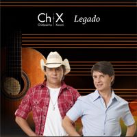 Chit&atilde;ozinho & Xoror&oacute; - Chit&atilde;ozinho & Xoror&oacute; Legado