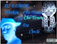 DJ Elmoe - Werkin In Da Circle