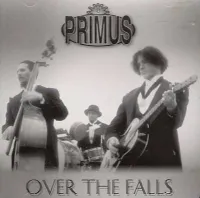 Primus - Over The Falls