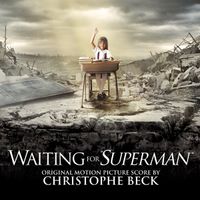 Christophe Beck - Waiting for Superman