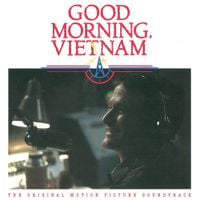 Various Artists - Good Morning Vietnam Original Motion Picture Soundtrack