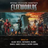 Blake Neely, Daniel James Chan, Nathaniel Blume & Sherri Chung - Elseworlds