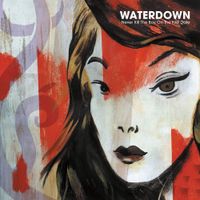 Waterdown - Never Kill the Boy on the First Date