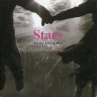 Stars - Your Ex-Lover Is Dead