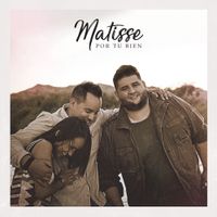 Matisse - Por Tu Bien