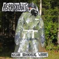 Asphyxiant - Nuclear Biochemical Warfare