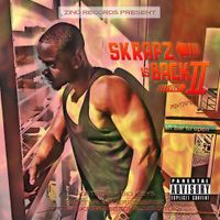 Skrapz - Skrapz Is Back II